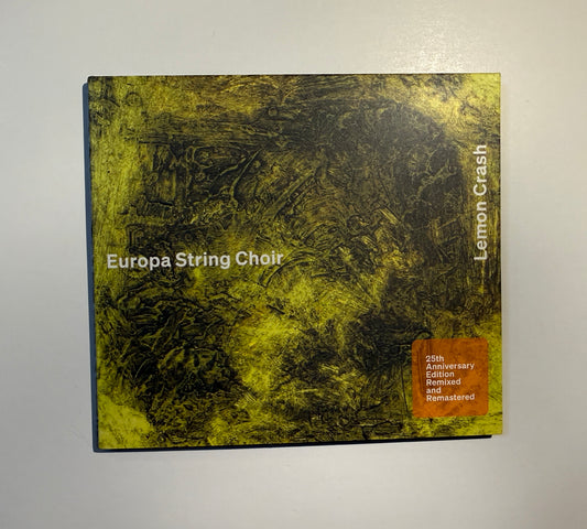 Europa String Choir Lemon Crash 25th Anniversary Edition CD front cover